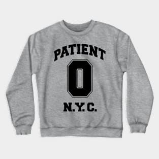 Patient Zero Zombie NYC - Black Crewneck Sweatshirt